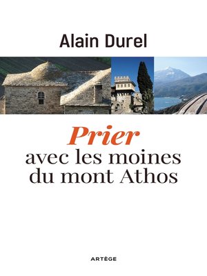 cover image of Prier avec les moines du mont Athos